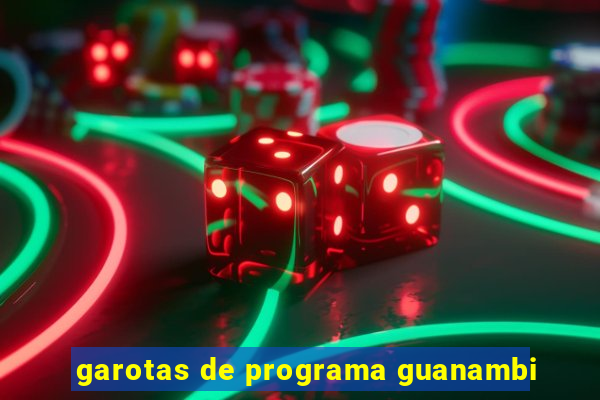 garotas de programa guanambi